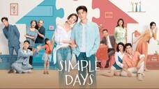 Simple Days [Trailer]