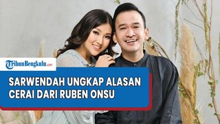 Akhirnya Terungkap Penyebab Perceraian Ruben Onsu dan Sarwendah Usai Resmi Bercerai