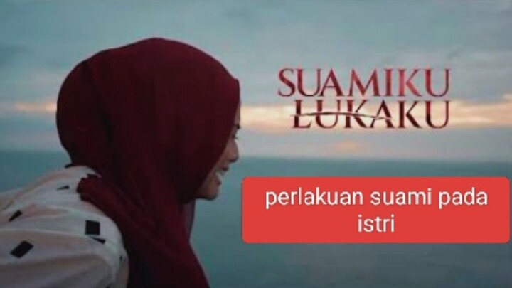 Suamiku Lukaku (2026) Kisah istri korb4n KDRT 🥀