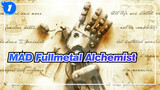 [Fullmetal Alchemist / MAD] Satu adalah Semua, Semua adalah Satu_1