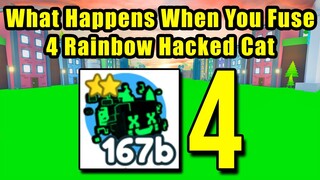 What Happens When You Fuse 4 Rainbow Hacked Cat in Pet Simulator X
