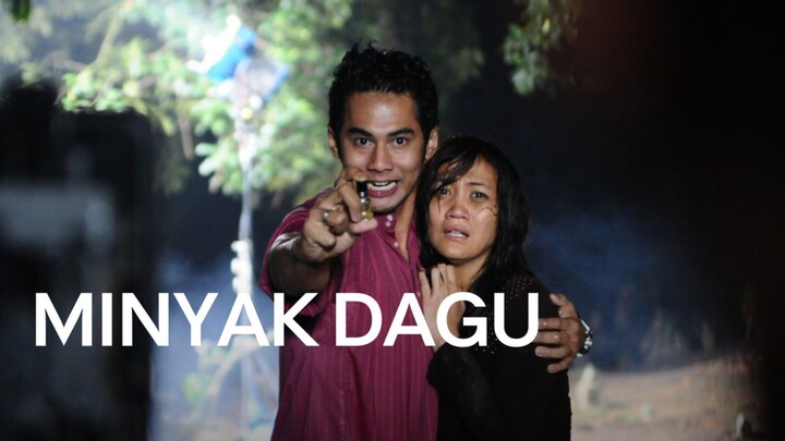 MINYAK DAGU (2013).
