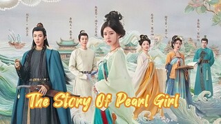 The story Of Pearl Girl Eps 10 (Sub Indo 2024)