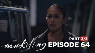 Makiling: Amira meets her kidnapper! (Full Episode 64 - Part 3/3)
