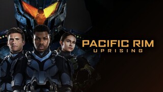 Pacific Rim Uprising (2018) SUB INDO