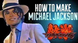 How to make Michael Jackson in Tekken 6!