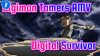 Digimon Tamers AMV
Digital Survivor_1