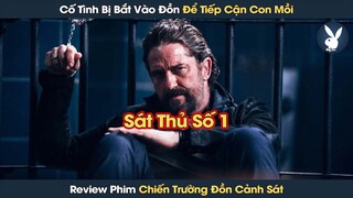 [Review Phim] Tên Sát Thủ Cố Tình Bị Bắt Để Tiếp Cận Con Mồi Trong Đồn Cảnh Sát