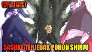 Spoiler Chapter 4 Boruto - Ternyata Sasuke Terjebak Di Pohon Shinju - 4 Musuh Mengerikan Muncul!