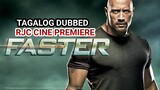 FASTER TAGALOG DUBBED