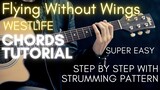 Westlife - Flying without wings Chords (Guitar Tutorial)