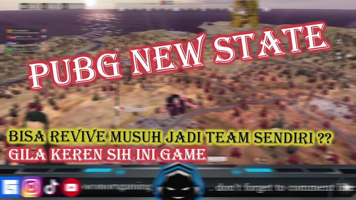 KEREN KALI INI GAME !! BISA REVIVE MUSUH JADI TEAM SENDIRI | PUBG NEW STATE