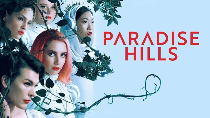 Paradise Hills (2019) - SUB INDO