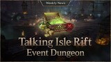Obtain various rewards by hunting in the Talking Isle Rift [Lineage W Weekly News]