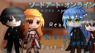 Sword Art Online react to Rimuru Tempest「Part 2/2」