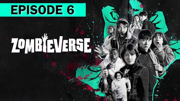 Episode 6: 'Zombieverse' (English Subtitle) | Full Episode (HD)