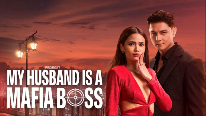 My Husband Is a Mafia Boss Episode-1