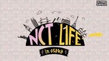 NCT LIFE In Osaka Ep.2