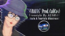 "SYBAUFA" (Prod. CaliCash) 😒 Original Freestyle By AUSHAV [Aufa & Hip-Hop Tourists Disstrack]