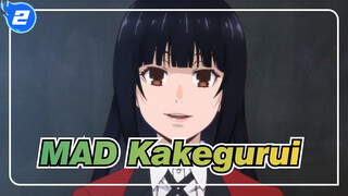 Kakegurui | Gelap - MAD_2