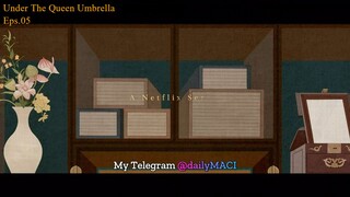 Under_the_Queen's_Umbrella_E05