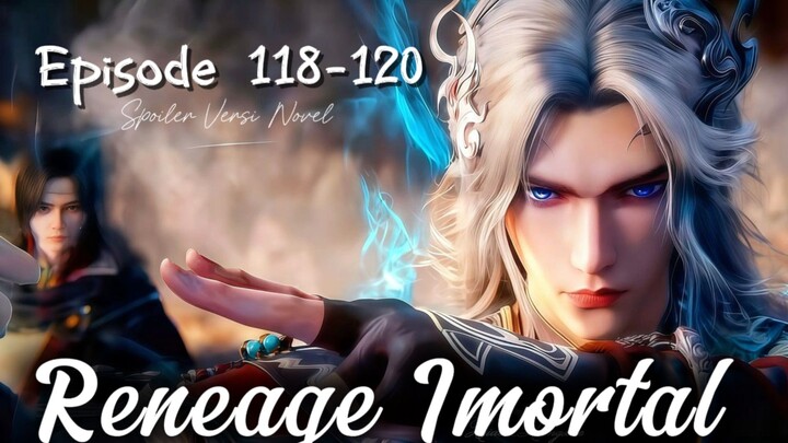 😱Wang Lin Membantai Ribuan Pasukan Kota Siluman Kuno🦚Renegade Imortal🦚🔔Episode 118-120🔔❗❗❗❗❗❗❗❗