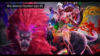 eps 45 the demon hunter