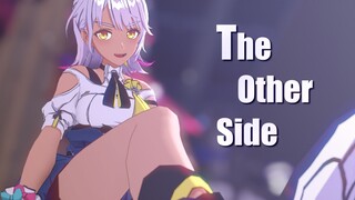 【崩坏3MMD】打破夜晚的宁静║卡萝尔・The Other Side