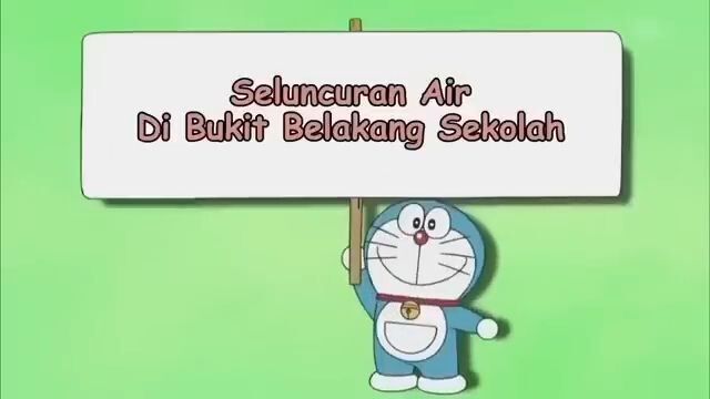 Doraemon bahasa Indonesia Seluncur Air Belakang Sekolah