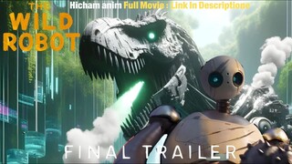 the wild robot 2024__Full Movie : Link In Description