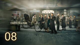 🇨🇳 The Infiltrator (2023) Episode 8 (Eng Sub)