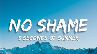 5 Seconds of Summer - No Shame (Lyrics)