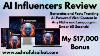 AI Influencers Review - Creates & Posts Trending AI Viral Contents