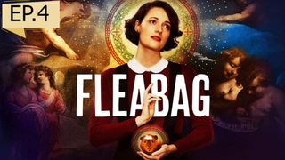 Fleabag ซีซั่น 2 ep4