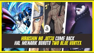 SELURUH ALUR CERITA BORUTO TWO BLUE VORTEX CHAPTER 1 SAMPAI CHAPTER 4 FULL