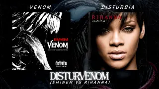 DisturVenom (Eminem VS Rihanna mashup)