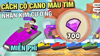 PLAY TOGETHER | Cách Có Chiếc CANO Màu Tím Và Nhận Được 280 Kim Cương