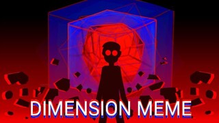 Dimension meme (animation)