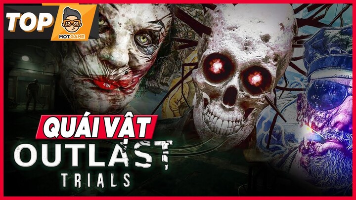 Game kinh dị Outlast Trials: Top những kẻ thù đáng sợ nhất | Mọt Game