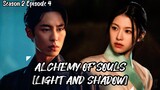 Alchemy Of Souls [Light and Shadow] Season 2 Episode 4 English Subtitle