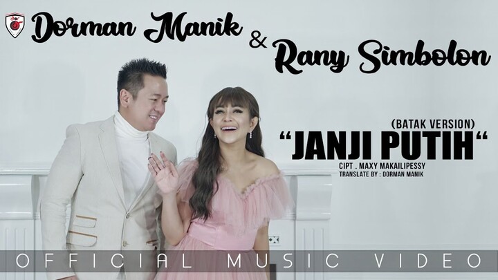 Dorman Manik & Rany Simbolon | JANJI PUTIH (Batak Version) | Official Video