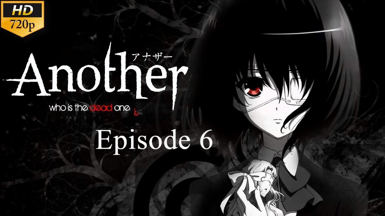 Another – Episode 6