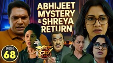 CID Season 2 Full Episode 68 | CID Season 2 2025 | Crime Investigation Tv Show | CID Tv Show