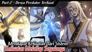 THE REAL OVERPOWER !! SOSOK YANG MEMILIKI KEKUATAN PELAHAP SEGALANYA‼️ - Alur Dewa Pelahap Segalanya