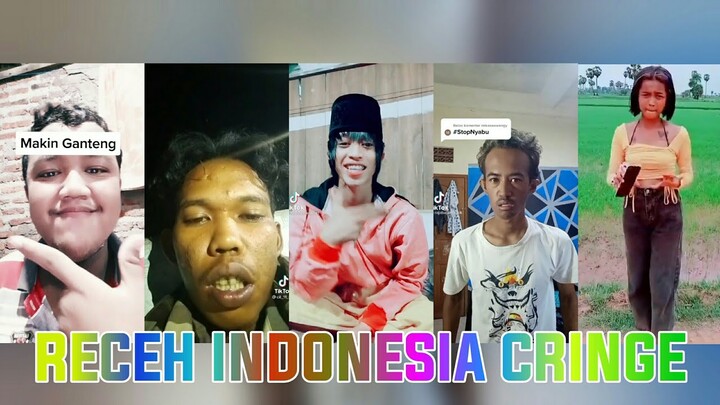 RECEH INDONESIA CRINGE #10 2021