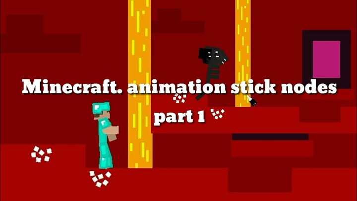 Minecraft animation by UCR | sticknodes