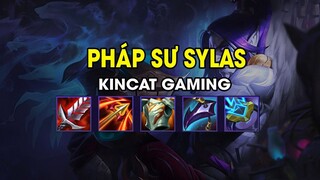 Kincat Gaming - PHÁP SƯ SYLAS