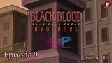 Black Blood Brothers Episode 9 TAGALOG DUBBED