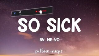 So Sick by Ne-Yo