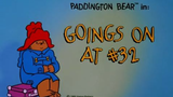 Paddington Bear S1E9 - Goings on at Number 32 (1989)
